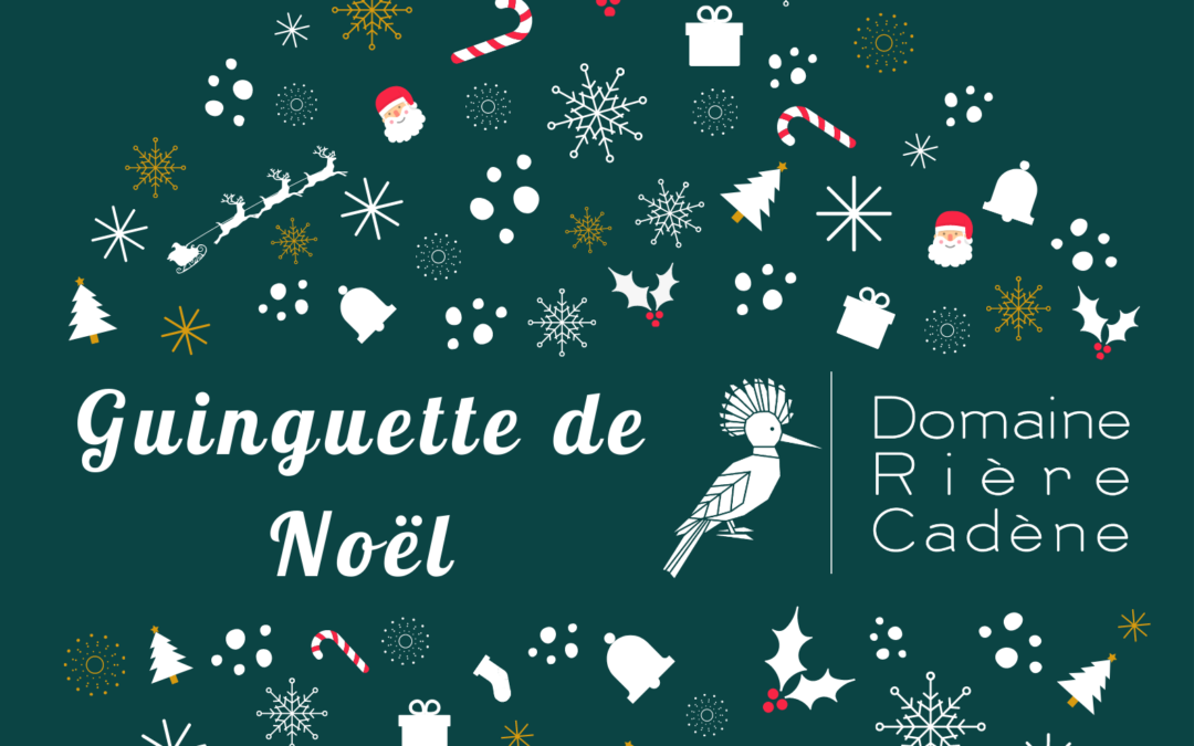 Guinguette de Noël – vendredi 10 décembre 2021